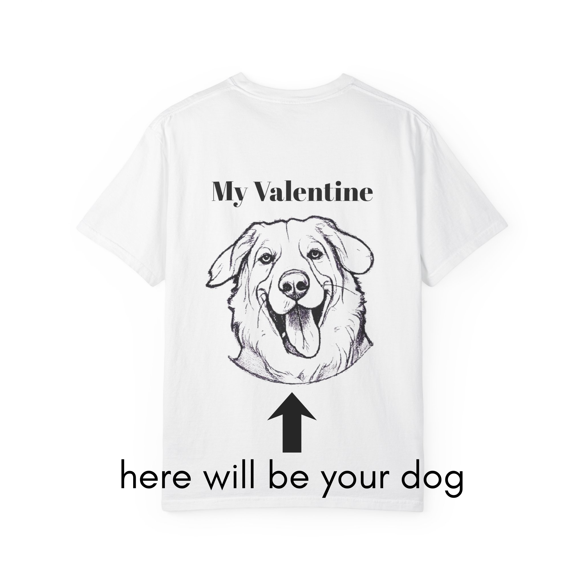 My Valentine Dog T-Shirt "with your own dog" — Cute custom Pet Lover Tee for Valentine’s Day