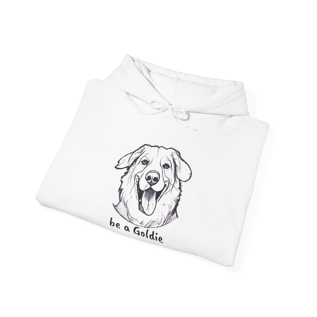 Golden Retriever Hoodie - "be a Goldie" Cute Dog Lover Pullover